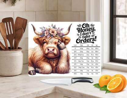 Oh Honey I Don't Take Orders Glass Cutting Board