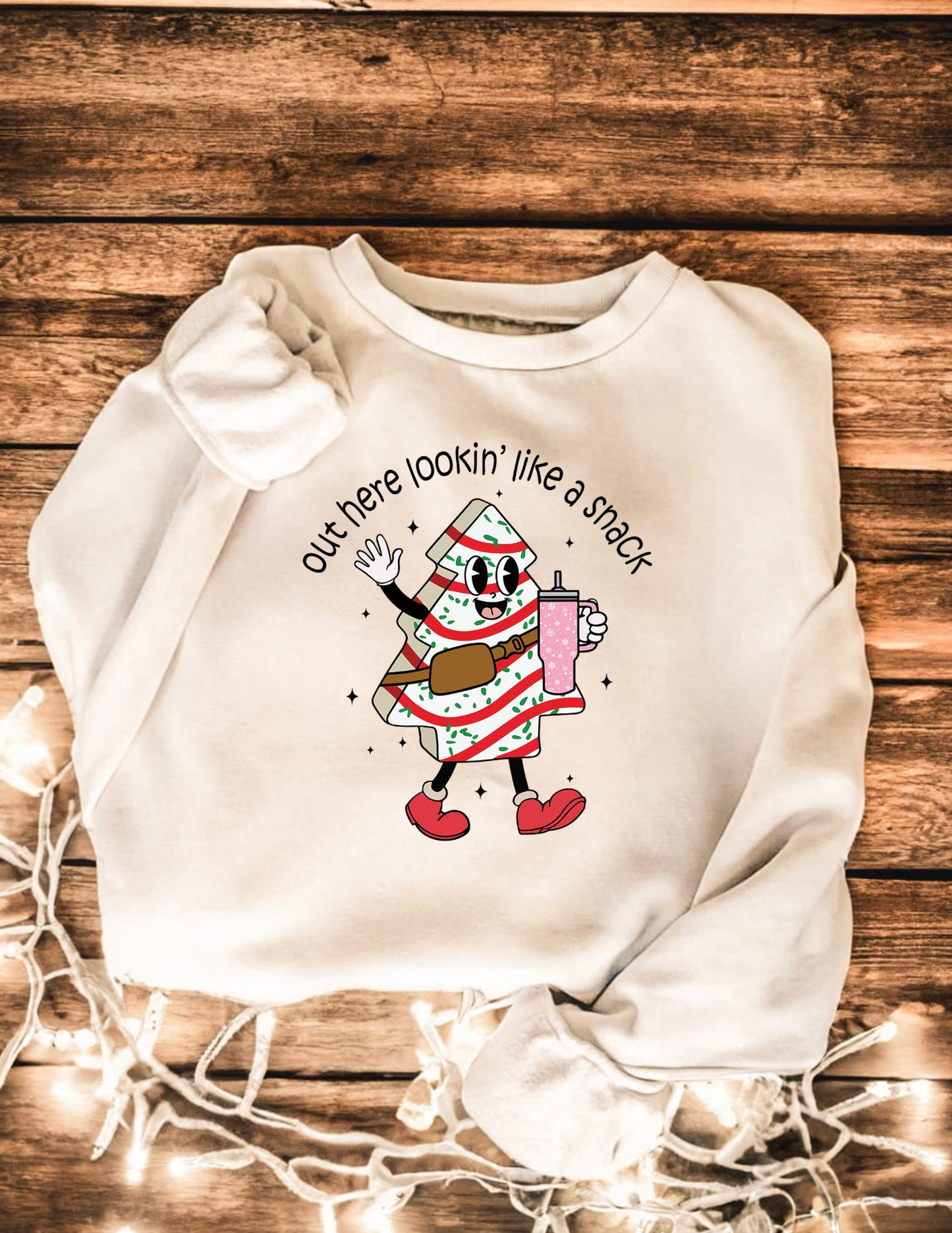 Out Here Lookin Like A Snack Crewneck Sweatshirt