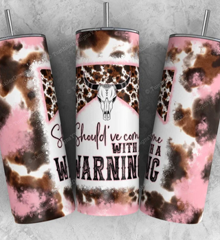 Shoul've Come With A Warning - Pink Cowhide