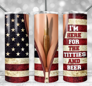 I'm Here For The Titties and Beer